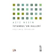 İstanbul'un Halleri : Seçilmiş Öyküler - Aziz Nesin