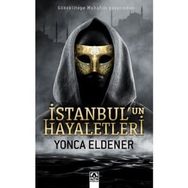 İstanbul'un Hayaletleri - Yonca Eldener
