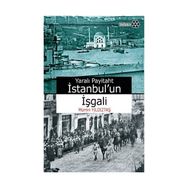 İSTANBULUN İŞGALİ - MÜMİN YILDIZTAŞ