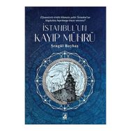 İstanbul'un Kayıp Mührü - Şengül Boybaş