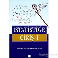 İSTATİSTİĞE GİRİŞ 1 - SERDAR KILIÇKAPLAN