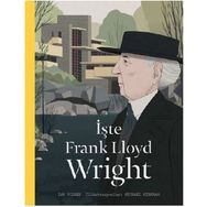 İşte Frank Lloyd Wright - Ian Volner