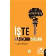 İşte Hazinenin Sırları - Nedret Demir