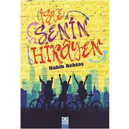 İşte Senin Hikayen - Habib Bektaş