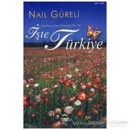 İŞTE TÜRKİYE - NAIL GÜRELİ