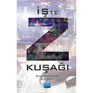 İşte Z KUŞAĞI - Ahmet Burak Kavak