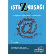 İşte Z Kuşağı - David Stillman