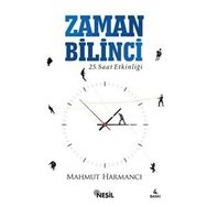 İşte Zaman Yönetimi - Mahmut Harmancı