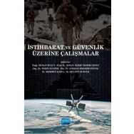 İstihbarat ve Güvenlik Üzerine Çalışmalar - Abdulkadir Bilen