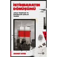 İstihbaratın Dönüşümü;Artan Tehditler Ve Enformatik Şoklar Teorisi Yeditepe Yayınevi