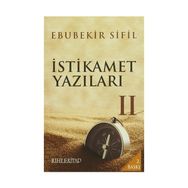 İstikamet Yazıları 2 - Ebubekir Sifil