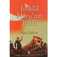 İstiklal Marşı’nın Tahlili - Yaşar Çağbayır