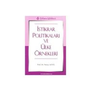 İSTİKRAR POLİTİKALARI VE ÜLKE ÖRNEKLERİ - NURAY ALTUĞ