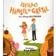 İstilacı Hansel Ve Gretel - Akasya Asıltürkmen