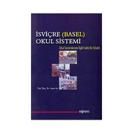 İSVİÇRE (BASEL) OKUL SISTEMI - ASIM ARI