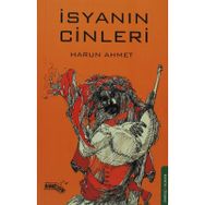 İSYANIN CINLERI - HARUN AHMET