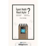 İşyeri Nedir, Nasıl Açılır? - Enver Salihoğlu