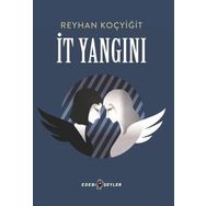 İt Yangını - Reyhan Koçyiğit