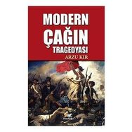İtalik Yayınevi Arzu Kır Modern Çağın Tragedyası