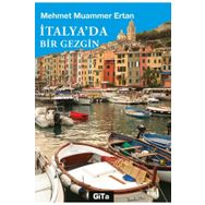 İtalya`da Bir Gezgin - Mehmet Muammer Ertan