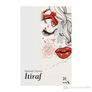 İTIRAF - HANZADE ÖZERTEN