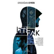 İttifak - Erdoğan Eyrik
