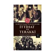İttihat ve Terakki - Samih Nafiz Tansu