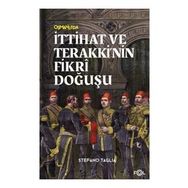 İttihat ve Terakkinin Fikri Doğuşu - Fol Kitap