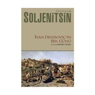 İVAN DENİSOVİÇİN BIR GÜNÜ - ALEKSANDR İSAYEVİÇ SOLJENITSIN