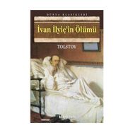 İVAN İLYİÇ'İN ÖLÜMÜ - LEV NİKOLAYEVİÇ TOLSTOY (ISBN:9786051004037)