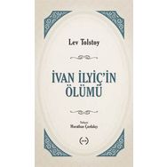 İVAN İLYİÇ'İN ÖLÜMÜ - LEV NİKOLAYEVİÇ TOLSTOY (ISBN:9789750501593)