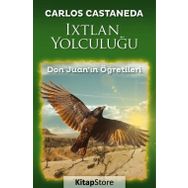 Ixtlan Yolculuğu - Carlos Castaneda