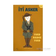 İyi Asker - ford madox ford