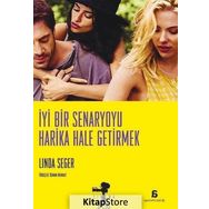 İyi Bir Senaryoyu Harika Hale Getirmek - Linda Seger