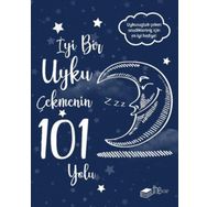 İyi Bir Uyku Çekmenin 101 Yolu - Kolektif