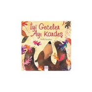 İyi Geceler Ayı Kardeş - Holly Surplice About a Bear