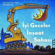 İyi Geceler İnşaat Sahası Derin Çocuk Yayınları