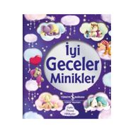 İyi Geceler Minikler - İş Bankası Kültür Yayınları