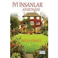 İyi İnsanlar Apartmanı - Hülya Sönmez