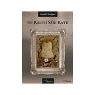 İYI KALPLI SERI KATIL - SEMIH BULGUR