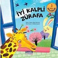 İyi Kalpli Zürafa - Nalan Aktaş Sönmez