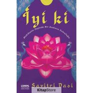 İyi Ki - Savitri Dasi