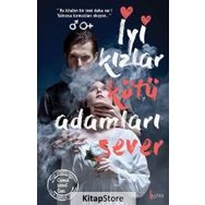 İyi Kızlar Kötü Adamları Sever - Cemal Şenol Can