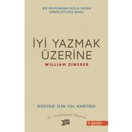 İyi Yazmak Üzerine - William Zinsser