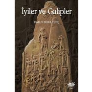 İyiler Ve Galipler - Harun Bora Tunç