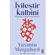 İyileştir Kalbini- Yasmin Mogahed - Timaş Yayınları