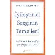 İyileştirici Sezginin Temelleri Wendie Colter