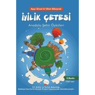 İyilik Çetesi-Anadolu Şehir Öyküleri - Ayşe Ünsal Cihat Albayrak