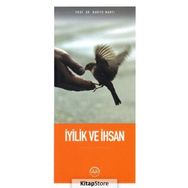 İyilik Ve İhsan - Huriye Martı