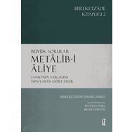 İz Yayıncılık Büyük Sorular - Metalib-i Aliye